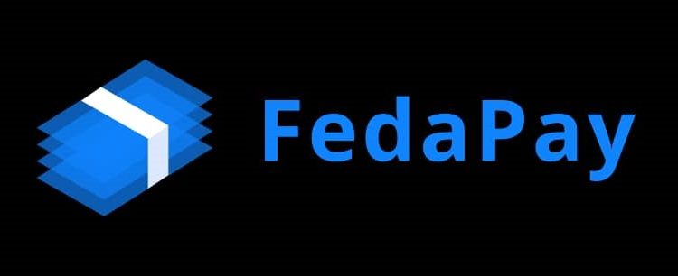 Difficultés de transactions des e-commerçants, entreprises et de la diaspora : FedaPay offre des solutions de paiement sécurisées à ses clients