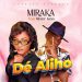 Musique : L’Artiste Miraka lance son nouveau projet «Dé Aliho»