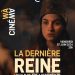 Le film ''La dernière reine'' sera projeté ce soir à l’espace culturel Le Centre au cours d'une soirée cinématographique.