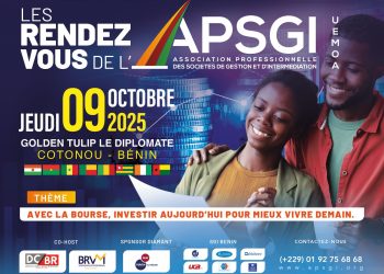 2ème édition des « Rendez-vous de l’Apsgi-Uemoa » : La finance régionale s’installe à Cotonou le 09 octobre