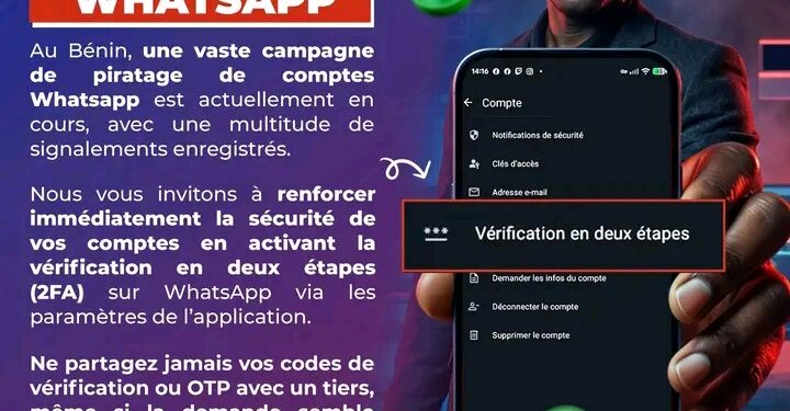 Vague de piratage de comptes Whatsapp au Bénin : Le Cnin alerte