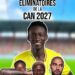 Journée 2 des éliminatoires Can 2027 : De belles affiches au programme